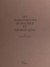 Les marionnettes de Maurice et George Sand