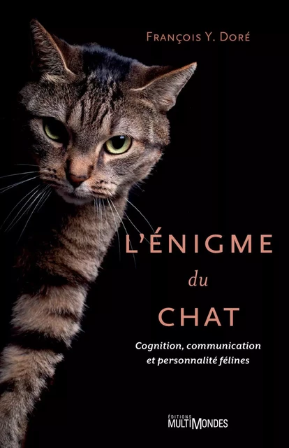 L'énigme du chat - François Y. Doré - Éditions MultiMondes