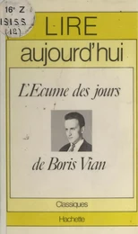 L'écume des jours, de Boris Vian