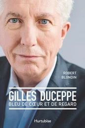 Gilles Duceppe, bleu de coeur et de regard