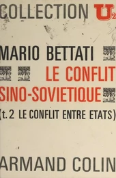 Le conflit sino-soviétique (2)