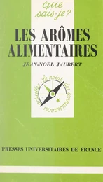 Les arômes alimentaires