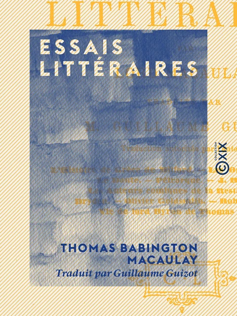 Essais littéraires - Thomas Babington Macaulay - Collection XIX