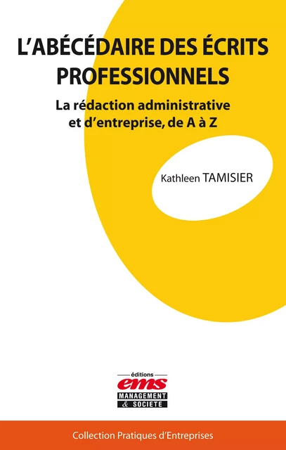 L'abécédaire des écrits professionnels - Kathleen TAMISIER - Éditions EMS