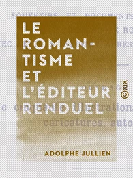 Le Romantisme et l'éditeur Renduel