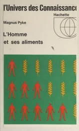 L'homme et ses aliments