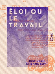 Éloi ou le Travail