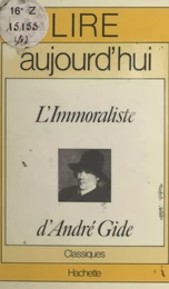 L'immoraliste, d'André Gide