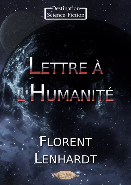 Lettre à l’Humanité - Florent Lenhardt - Mots & Légendes