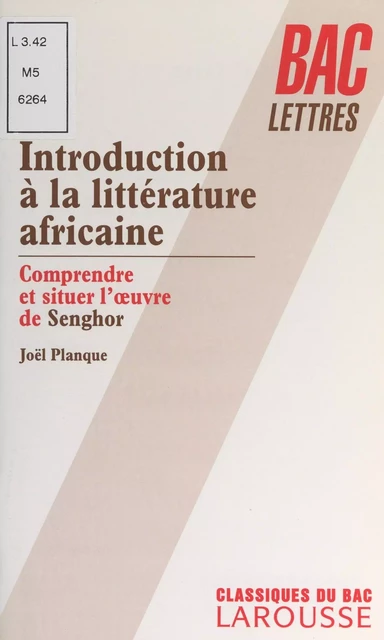 Introduction à la littérature africaine - Joël Planque - Larousse (réédition numérique FeniXX)