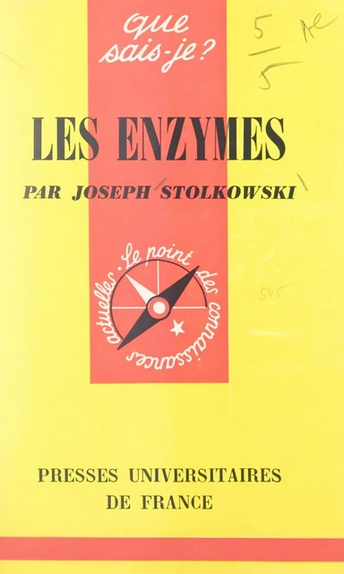 Les enzymes - Joseph Stolkowski - Presses universitaires de France (réédition numérique FeniXX)