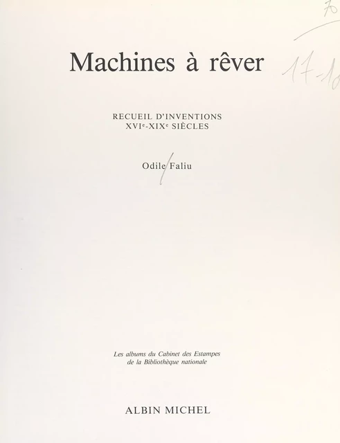 Machines à rêver - Odile Faliu - Albin Michel (réédition numérique FeniXX)