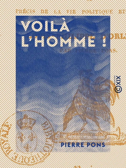 Voilà l'homme ! - Pierre Pons - Collection XIX