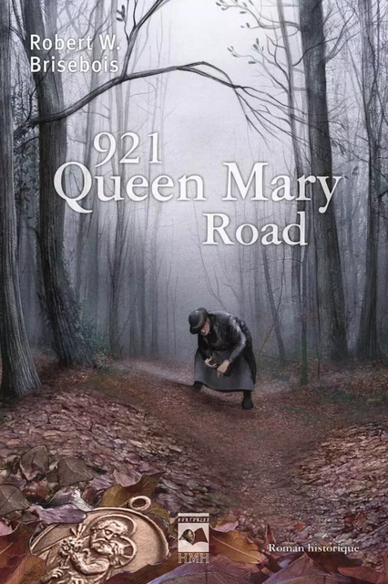 921, Queen Mary Road - Robert W. Brisebois - Éditions Hurtubise