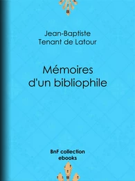 Mémoires d'un bibliophile