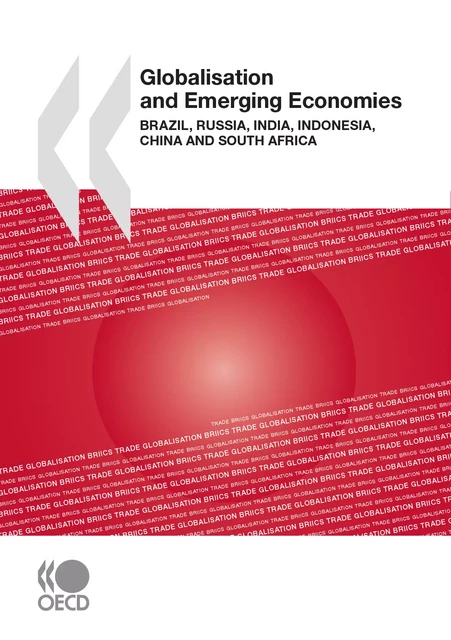 Globalisation and Emerging Economies -  Collective - OECD