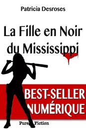 La Fille en Noir du Mississippi