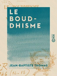 Le Bouddhisme