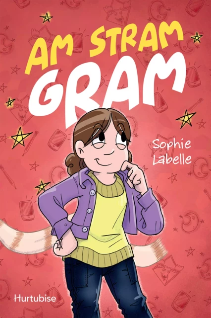 Am Stram Gram - Sophie Labelle - Éditions Hurtubise