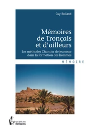 Mémoires de Tronçais et d’ailleurs