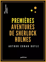 Premières aventures de Sherlock Holmes