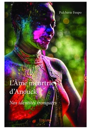 L'Âme meurtrie d'Anouck