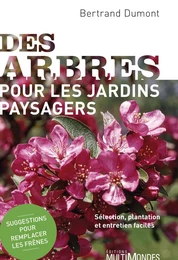 Des arbres pour les jardins paysagers