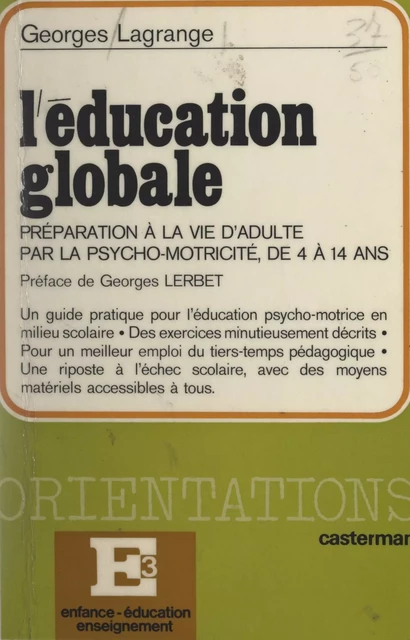 L'éducation globale - Georges Lagrange - (Casterman) réédition numérique FeniXX