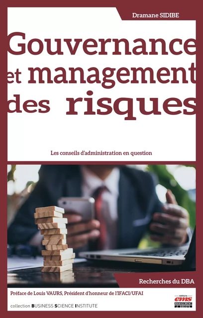 Gouvernance et management des risques - Dramane Sidibe - Éditions EMS