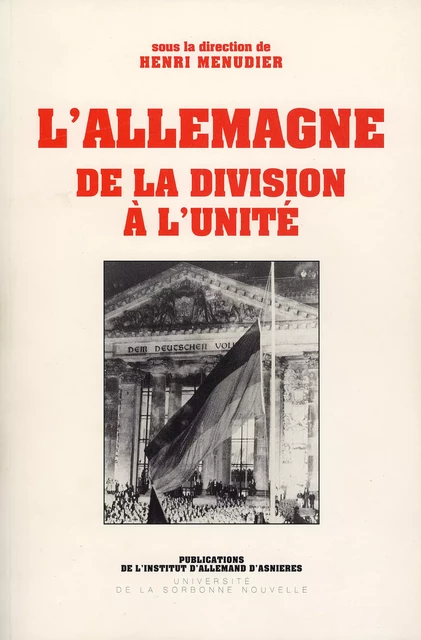 L'Allemagne. De la division à l'unité -  - Presses Sorbonne Nouvelle via OpenEdition