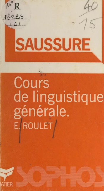 F. de Saussure - Eddy Roulet - (Hatier) réédition numérique FeniXX