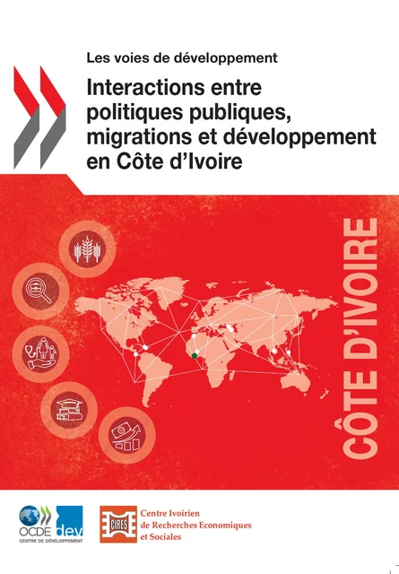 Interactions entre politiques publiques, migrations et développement en Côte d'Ivoire -  Collectif - OECD