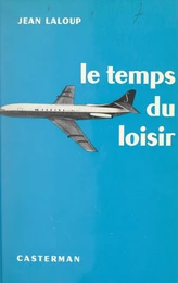 Le temps du loisir