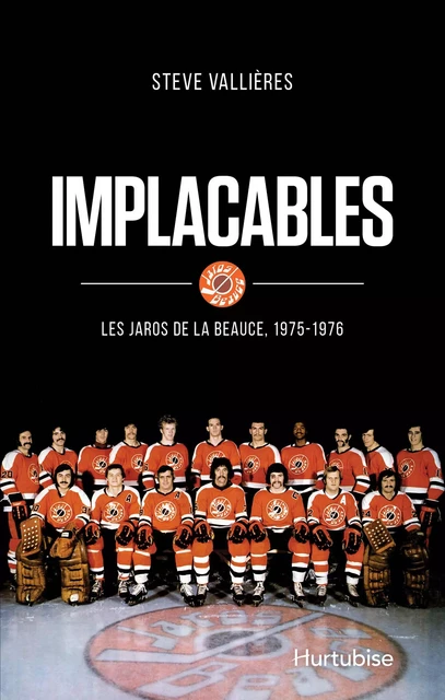 Implacables - Steve Vallières - Éditions Hurtubise