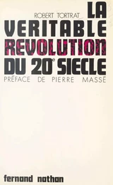 La véritable révolution du 20e siècle