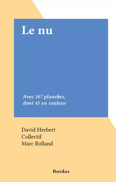 Le nu - David Herbert - (Bordas) réédition numérique FeniXX