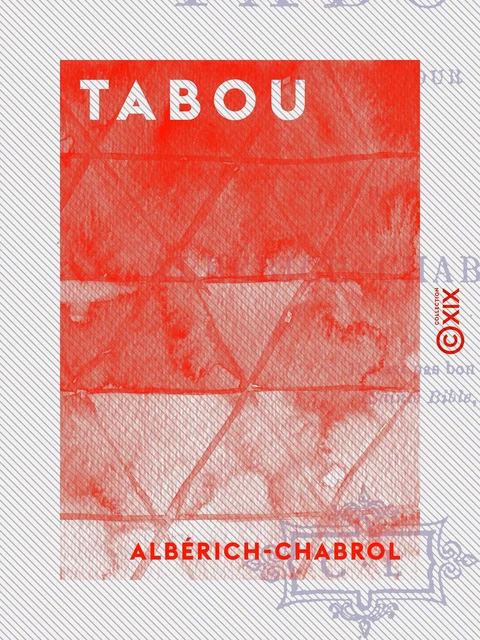 Tabou -  Albérich-Chabrol - Collection XIX