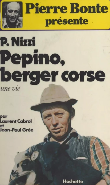 Pepino, berger corse - P. Nizzi - Hachette (réédition numérique FeniXX)