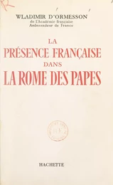 La présence française dans la Rome des Papes