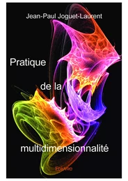 Pratique de la multidimensionnalité