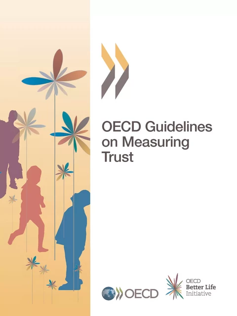 OECD Guidelines on Measuring Trust -  Collectif - OECD