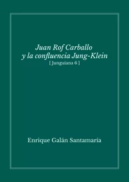 Juan Rof Carballo y la confluencia Jung-Klein