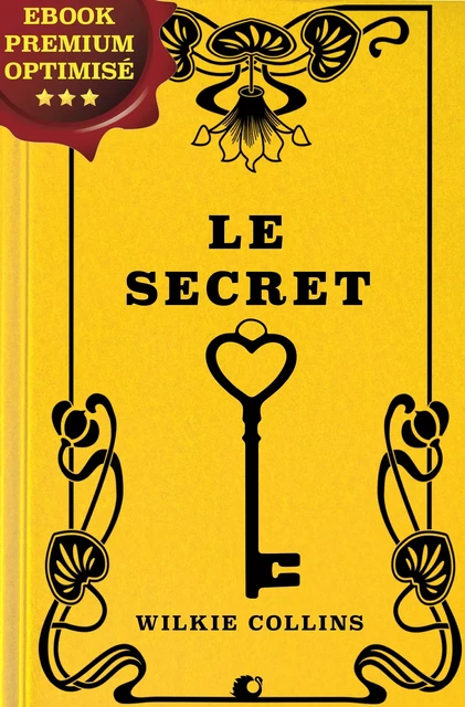 Le Secret - Wilkie Collins - Alicia Éditions