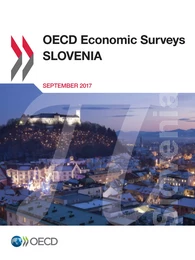 OECD Economic Surveys: Slovenia 2017