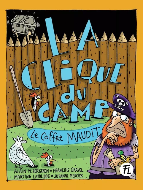 Le coffre maudit - Alain M. Bergeron, François Gravel, Martine Latulippe, Johanne Mercier - Les éditions FouLire inc.