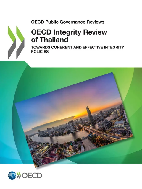 OECD Integrity Review of Thailand -  Collectif - OECD