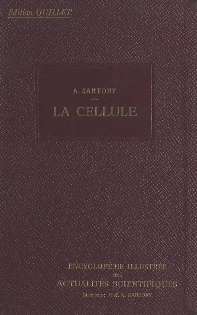 La cellule - Auguste Sartory - (Hachette) réédition numérique FeniXX