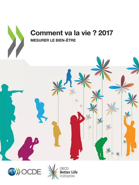 Comment va la vie ? 2017 -  Collectif - OECD