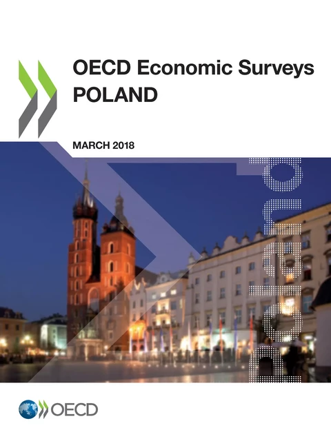 OECD Economic Surveys: Poland 2018 -  Collectif - OECD