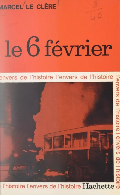 Le 6 février - Marcel Le Clère - (Hachette) réédition numérique FeniXX